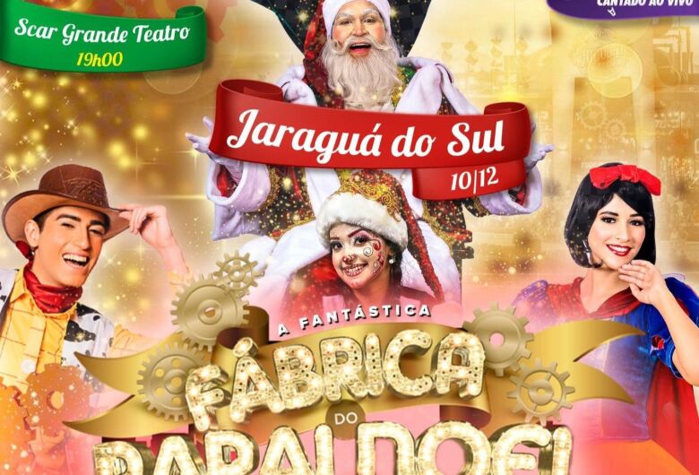 Musical 'A Fantástica Fábrica do Papai Noel' chega a Jaraguá do Sul